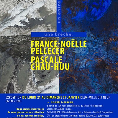 Une brèche, un entre-deux / France-Noëlle Pellecer et Pascale Chau-Huu
